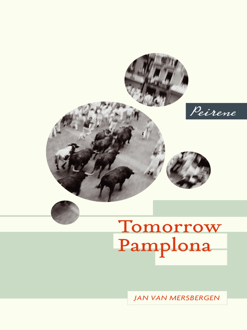 Title details for Tomorrow Pamplona by Jan Van Mersbergen - Available